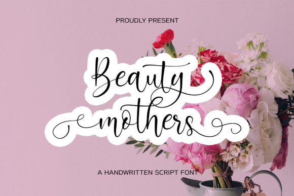 Beauty Mothers Font Review