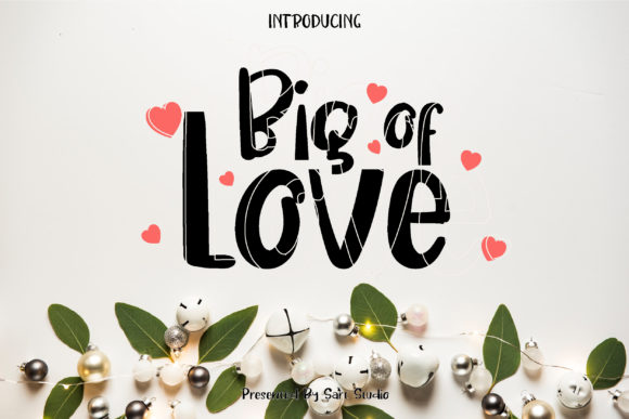 Big of Love: A Handwritten Typeface That Adds Heart to Your Layout