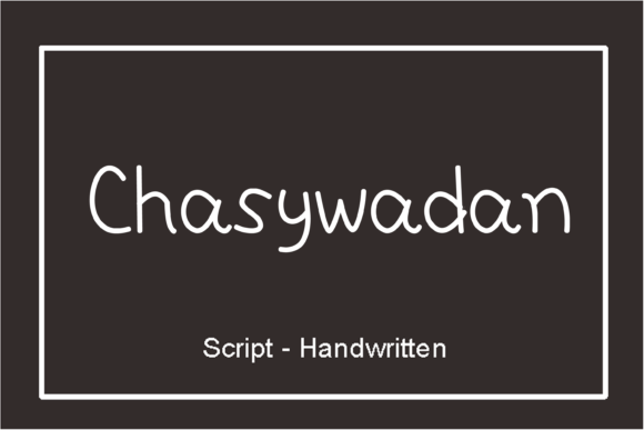 Chasywadan: A Handwritten Font for Business