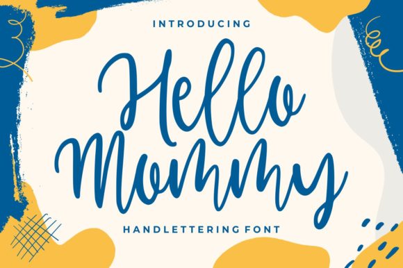 Hello Mommy Font: A Creative Touch for Branding