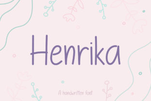 Henrika: A Script for Real Projects