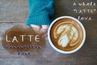 Latte: A Fun Handwritten Font