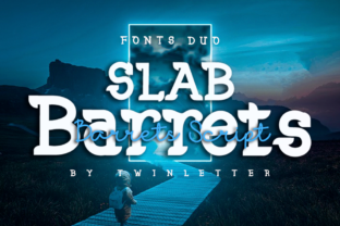 Slab Barrets: A Font for Bold Campaigns