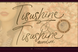 Tisushine: Elegant Script Font for Crafters